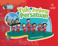 Image of Yuk, junjung persatuan